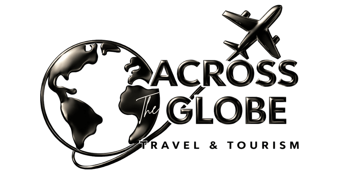 Across The Globe Travel & Tourism